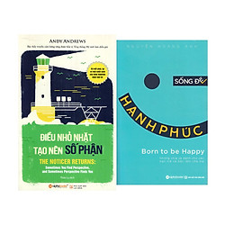 Combo Sách: Điều Nhỏ Nhặt Tạo Nên Số Phận + Sống Để Hạnh Phúc