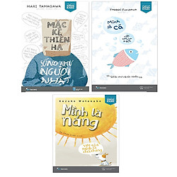 Combo Mặc Kệ Thiên Hạ – Sống Như Người Nhật + Mình Là Cá, Việc Của Mình Là Bơi và Mình Là Nắng Việc Của Mình Là Chói Chang tặng 1 cuốn truyện song ngữ b