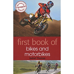First Book of Bikes and Motorbikes