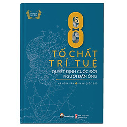 Cuốn Sách Chi Tiết Về Các Phương Pháp Nâng Cao Năng Lực, Tố Chất Của Bản Thân: 8 Tố Chất