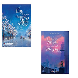Bộ 2 cuốn ngôn tình siêu hay: Em Là Vì Sao Trong Mắt Anh – Sao Trên Trời Thật Xa Sao Của