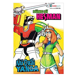 Dũng Sĩ HESMAN – Tập 14: Nữ Quái Yanda