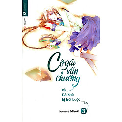 Cô Gái Văn Chương Và Gã Khờ Bị Trói Buộc – Tặng Kèm Sổ Tay