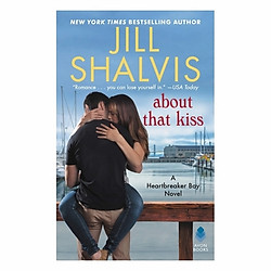 About That Kiss: A Heartbreaker Bay Novel