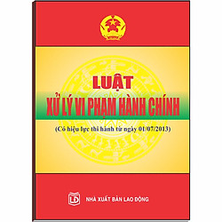 Sách Luật Xử Lý Vi Phạm Hành Chính