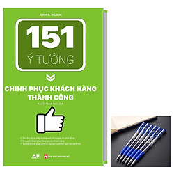 151 Ý Tưởng Chinh Phục Khách Hàng Thành Công tặng bút bi