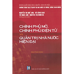 Chính Phủ Mở Chính Phủ Điện Tử Và Quản Trị Nhà Nước Hiện Đại