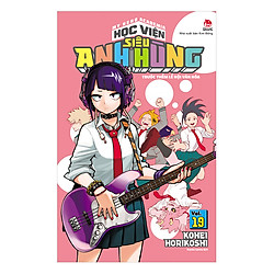 My Hero Academia – Học Viện Siêu Anh Hùng: Trước Thềm Lễ Hội Văn Hóa – Tập 19