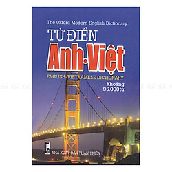 Từ Điển Anh – Việt (Khoảng 95.000 Từ)