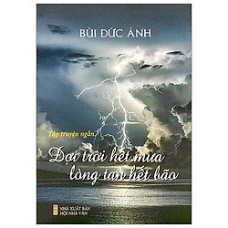 Đợi Trời Hết Mưa, Lòng Tan Hết Bão