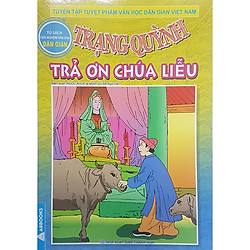 Trạng Quỳnh – Trả Ơn Chú Lễu