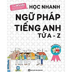 HỌC NHANH NGỮ PHÁP TIẾNG ANH TỪ A – Z