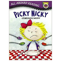 All Aboard Reading: Picky Nicky – Cô Bé Picky Nicky