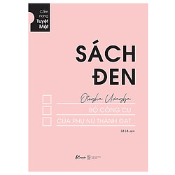 Sách Đen – Bộ Công Cụ Của Phụ Nữ Thành Đạt ( Tặng Kèm Sổ Tay )
