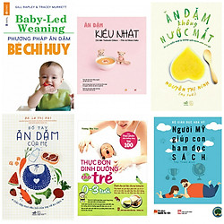 Combo ăn dặm bé chỉ huy +ăn dặm kiểu Nhật+ăn dặm không nước mắt+sổ tawy ăn dặm của mẹ( tặ