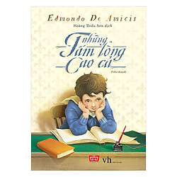 Những Tấm Lòng Cao Cả (Tái Bản)