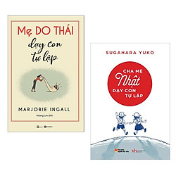 Combo Sách Làm Cha Mẹ :Mẹ Do Thái Dạy Con Tự Lập+Cha Mẹ Nhật Dạy Con Tự Lập (Tặng Kèm Boo