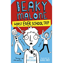 Worst Ever School Trip