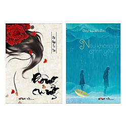 Combo Tiểu Thuyết Lãng Mạn: Đông Cung + Nếu Không Là Tình Yêu (Top Sách Bán Chạy Của Thán
