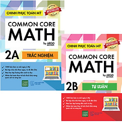 Sách song ngữ tự học cho học sinh Tiểu học: Chinh phục Toán tư duy Mỹ – Common Core Math