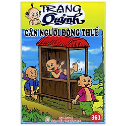 Truyện Tranh Trạng Quỷnh – Tập 361: Cân Người Đóng Thuế
