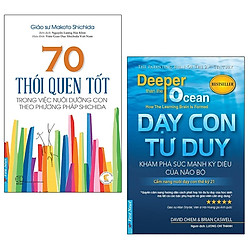 Combo Dạy Con Tư Duy + 70 Thói Quen Tốt Trong Việc Dưỡng Con Theo Phương Pháp Shichida (B