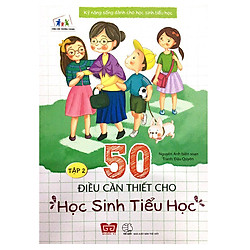 Kỹ Năng Sống Dành Cho Học Sinh Tiểu Học – Tập 2