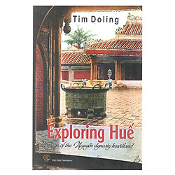 Exploring Huế – Du Lịch Khám Phá Huế