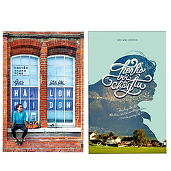 Combo 2 cuốn sách văn học hay: Hẹn Hò Với Châu Âu + Giai Hà Nội Lặn Lội London ( Tặng kèm