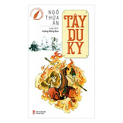 Văn Học Cổ Điển Tóm Lược – Tây Du Ký