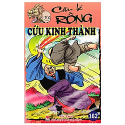 Cậu Bé Rồng Tập 162 – Cứu Kinh Thành