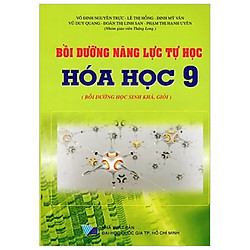 Bồi Dưỡng Năng Lực Tự Học Hóa Học Lớp 9