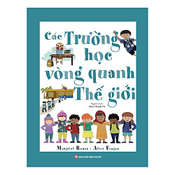 Các Trường Học Vòng Quanh Thế Giới