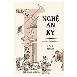 Góc Nhìn Sử Việt – Nghệ An Ký