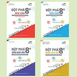 Combo sách đột phá 8+ thi THPT quốc gia khối C03: Toán – Văn – Sử