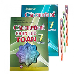 Combo Các chuyên đề chọn lọc Toán lớp 7 + JO31