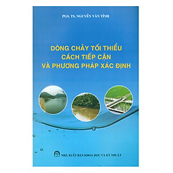 Dòng Chảy Tối Thiểu Cách Tiếp Cận Và Phương Pháp Xác Định