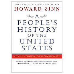 A People’s History of the United States : 1492 to Present