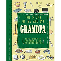 THE STORY OF ME & MY GRANDPA