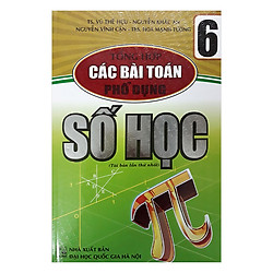 Tổng Hợp Các Bài Toán Phổ Dụng Số Học Lớp 6