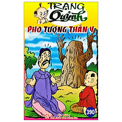 Truyện Tranh Trạng Quỷnh – Tập 390: Pho Tượng Thần Y