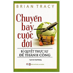 Chuyến Bay Cuộc Đời (Tái Bản)