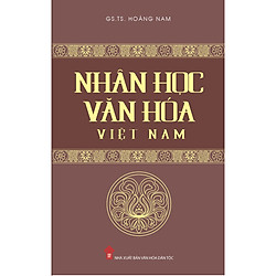 Nhân Học Văn Hóa Việt Nam