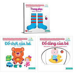 Combo Sách Chuyển Động – Song Ngữ Anh – Việt: Đồ Dùng Của Bé + Trang Phục + Đồ Chơi Của B