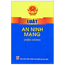 Luật An Ninh Mạng (Hiện Hành)