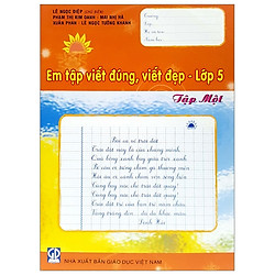 Em Tập Viết Đúng Viết Đẹp – Lớp 5 (Tập 1)