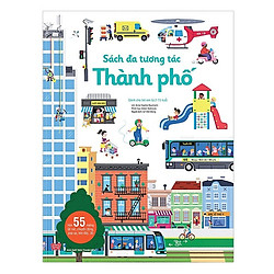 Cuốn sách chinh phục hàng triệu trẻ em trên thế giới: Sách Đa Tương Tác – Thành Phố</span