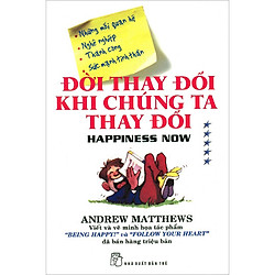 Đời Thay Đổi Khi Chúng Ta Thay Đổi – Tập 5 (Tái Bản)