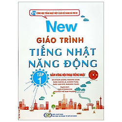 Giáo Trình Tiếng Nhật Năng Động Tập 1 (Kèm CD)