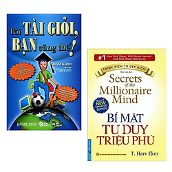 Combo 2 Cuốn Sách Kinh Tế Hay: Tôi Tài Giỏi – Bạn Cũng Thế (Tái Bản 2019) + Bí Mật Tư Duy